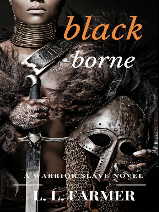 Title details for Black Borne by L.L. Farmer - Available
